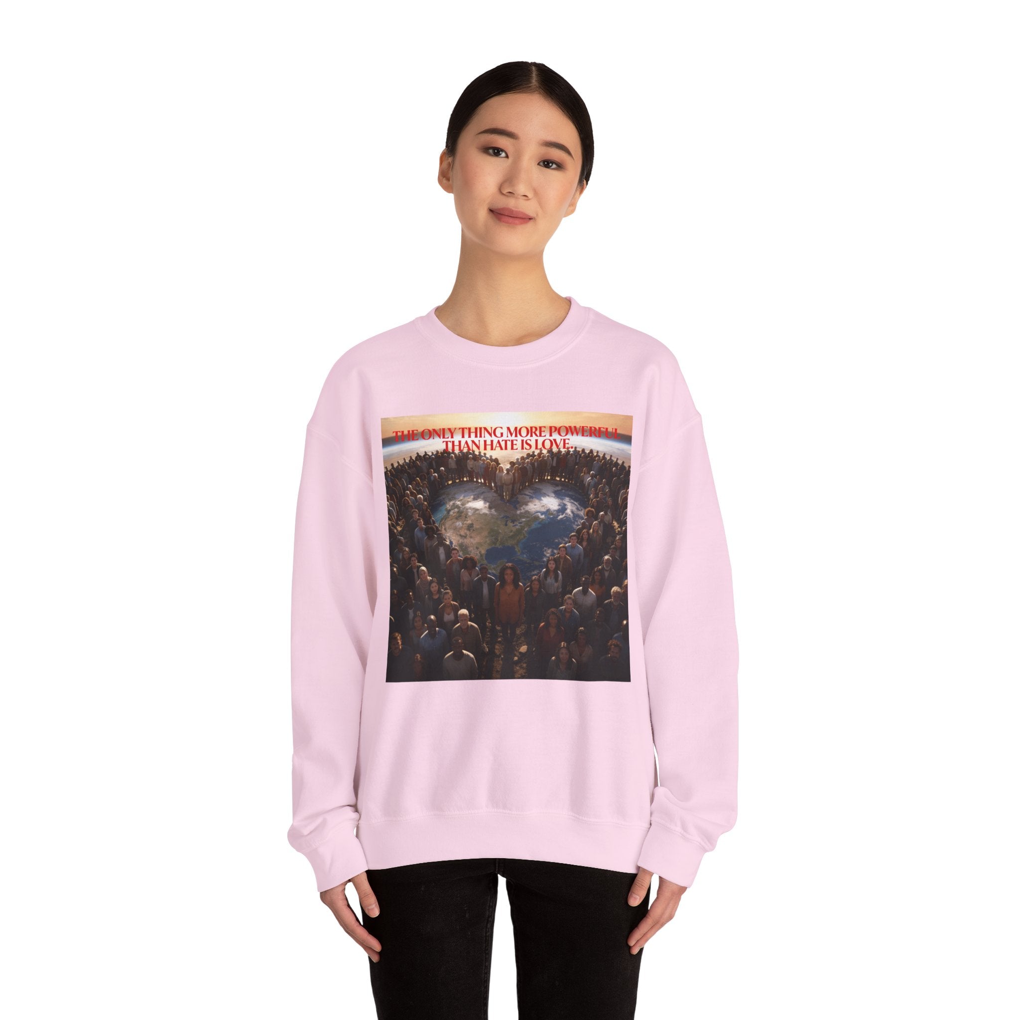 Always With You My Love -"Stronger Than Hate" Unisex Crewneck Sweatshirt .