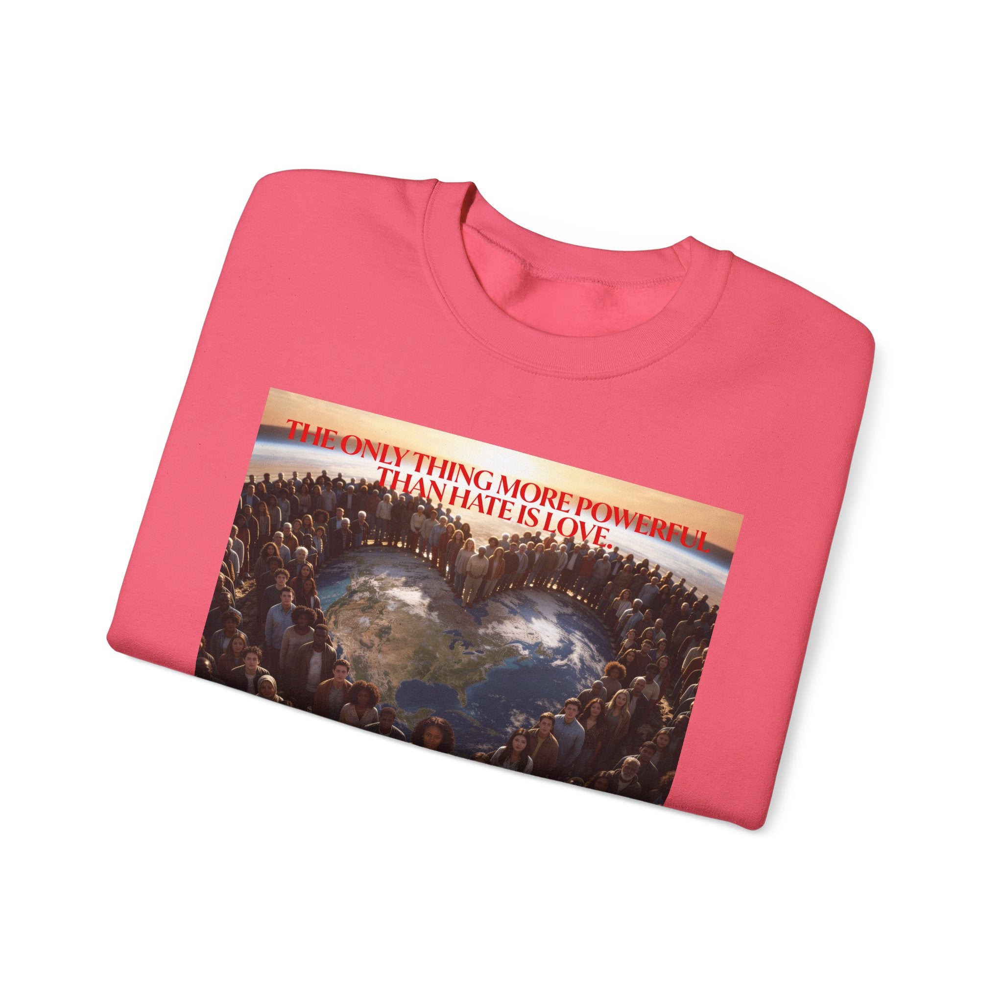 Always With You My Love -"Stronger Than Hate" Unisex Crewneck Sweatshirt .