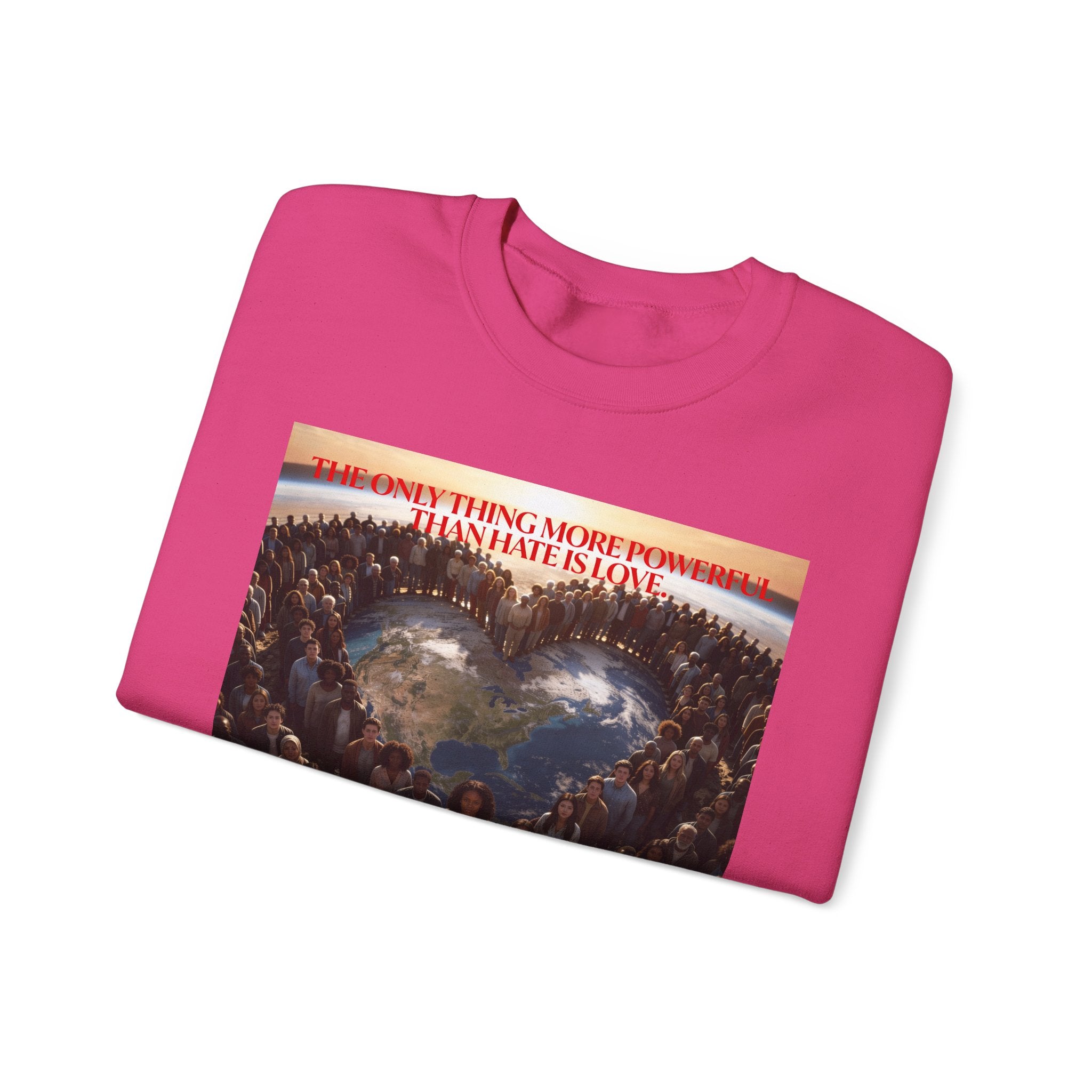 Always With You My Love -"Stronger Than Hate" Unisex Crewneck Sweatshirt .