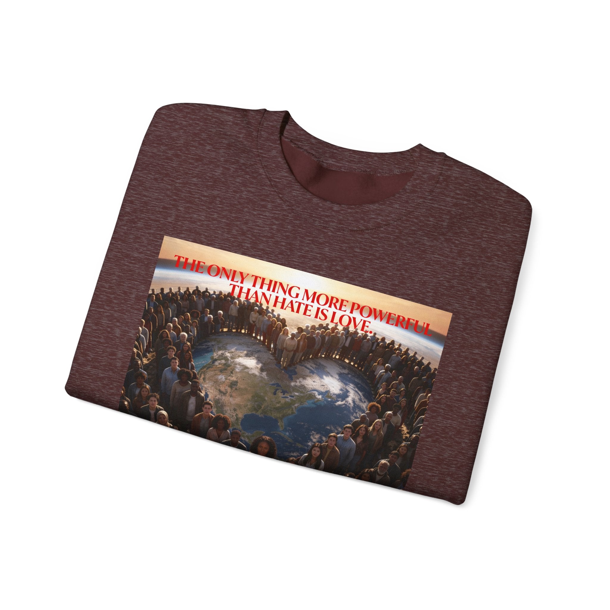 Always With You My Love -"Stronger Than Hate" Unisex Crewneck Sweatshirt .