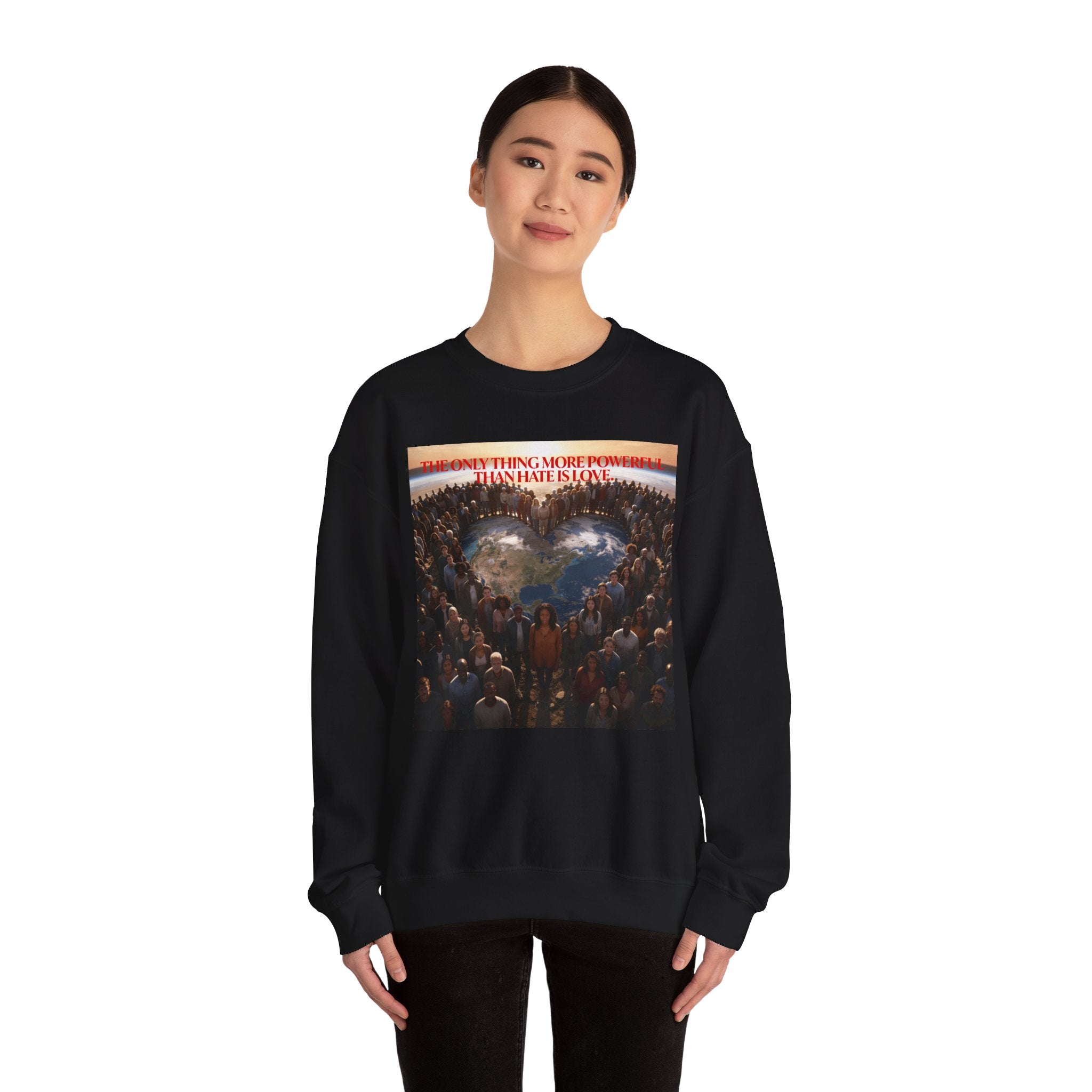 Always With You My Love -"Stronger Than Hate" Unisex Crewneck Sweatshirt .